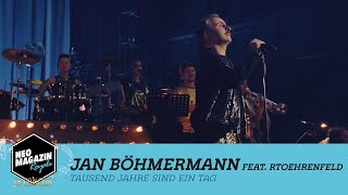 Jan Böhmermann feat RTOEhrenfeld  Tausend Jahre sind ein Tag Cover  NEO MAGAZIN ROYALE [upl. by Sergent]