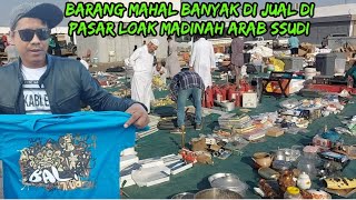 TKI‼️Pemburu Barang Antik Di pasar Loak Arab Untungnya Besar dijuan Dikampung YasserAlMadinah [upl. by Grondin]