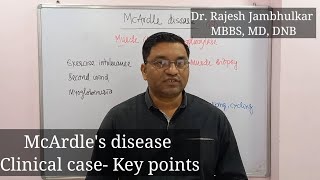 McArdles disease  Key Points  Clinical case [upl. by Galatea64]