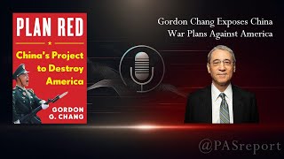 Gordon Chang Exposes China War Plans Against America [upl. by Nile]