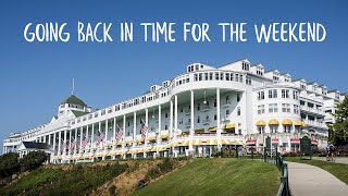 Staying at The Grand Hotel  Mackinac Island Michigan [upl. by Saisoj]