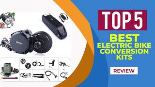 Top 5 Best Electric Bike Conversion Kits of 2025  Reviews [upl. by Eromle]