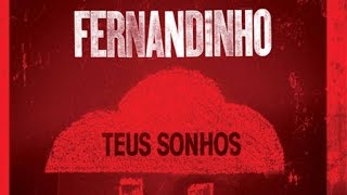 1  INFINITAMENTE MAIS – Fernandinho – Teus Sonhos [upl. by Ylelhsa938]