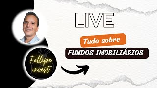 Destrinchando os fundos imobiliários com Felipe Invest [upl. by Alaecim]