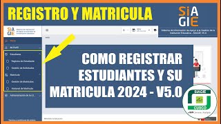 Siagie v50  Tutorial  Registro de Estudiantes  Matricula de Estudiantes [upl. by Roswald]