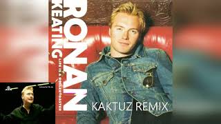 Ronan Keating  Life Is a Rollercoaster KaktuZ RemiX [upl. by Nesiaj234]