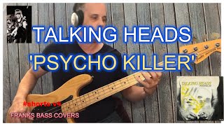 Psycho Killer – TALKING HEADS  FRANKS BASS COVERS shorts [upl. by Damiano]