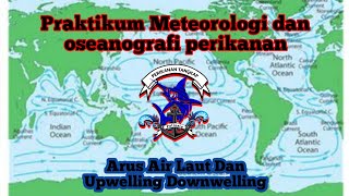 ARUS AIR LAUT DAN UPWELLING DOWNWELLING [upl. by Ahteres]