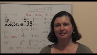 COMMENT LIRE VITE ET BIEN Leçon n°38  Le son EU LEARNING FRENCH PRONUNCIATION [upl. by Euqenimod]