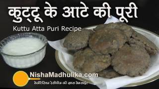 Kuttu ki Puri Recipe Video [upl. by Ydospahr319]