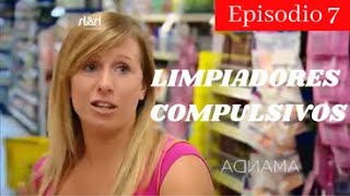 LIMPIADORES COMPULSIVOS EN HD  CAPITULOS COMPLETOS  Ep 7 Amanda [upl. by Damiani]