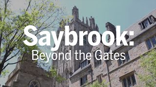 Saybrook Beyond the Gates [upl. by Keener]