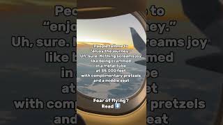 Fear of flying Read below ⬇️ [upl. by Polish207]