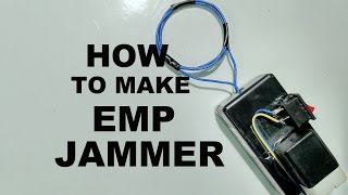 How to make EMP Jammer  Step by Step [upl. by Ellah]