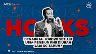 Benarkah Jokowi Setuju Usia Pensiun PNS Diubah Jadi 50 Tahun [upl. by Tortosa822]