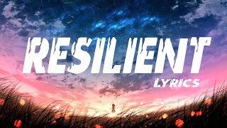 Katy Perry  Resilient Lyrics Video [upl. by Leena]