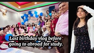 19th birthday vlog 🍰 Last birthday before going to abroad for study😩❤️ [upl. by Anehc]