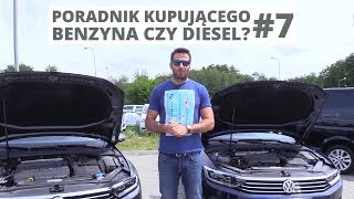 Benzyna czy diesel Poradnik kupującego 7 [upl. by Curr]