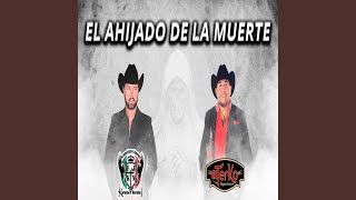 El Ahijado de la Muerte feat Francisco Javier [upl. by Magocsi364]