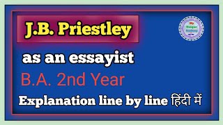 JB Priestley as an essayist in hindi  Priestleys Prose Style [upl. by Alejandra]