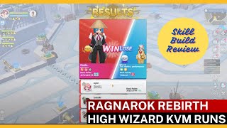 Ragnarok Online Rebirth High Wizard KVM skill build review and some KVM matches [upl. by Naujal]