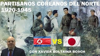 Partisanos Coreanos del Norte 192045 [upl. by Roydd]