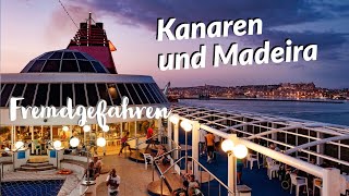 Fremdgefahren  Kreuzfahrt Kanaren und Madeira  Mein Schiff4 [upl. by Neema]