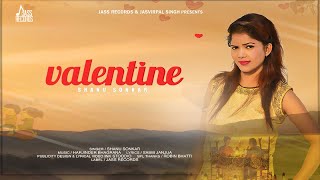 Valentine  Official Audio  Shanu Sonkar  Songs 2018  Jass Records [upl. by Minica]