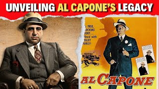 Unveiling Al Capone’s Legacy  Chronicles of Crime Power and Redemption [upl. by Ymerej]