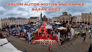 Salon AutosMotos Anciennes Bazas 2023 [upl. by Jorrie468]