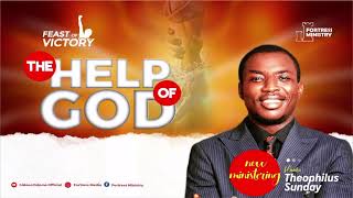 Theophilus Sunday  1st Ministration  Feast of Victory 2024  The Help Of God [upl. by Hanley]