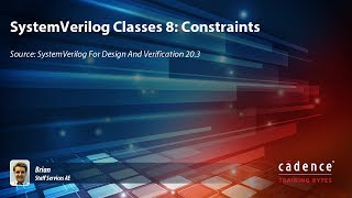 SystemVerilog Classes 8 Constraints [upl. by Aluk216]