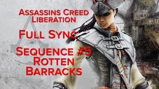 Assassins Creed Liberation HD Sequence 5 Rotten Barracks FULL SYNC 1080P [upl. by Geminian886]