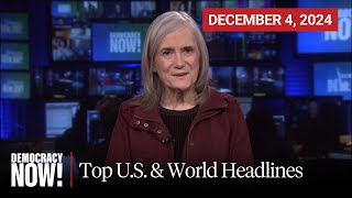 Top US amp World Headlines — December 4 2024 [upl. by Weaks]