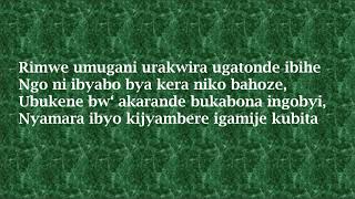 UBUKENE BWA KARANDE LYRICS BY NKURUNZIZA FRANCOIS [upl. by Levins]