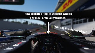 How To Install Real Steering Wheels For RSS Formula Hybrid 2023 [upl. by Inalaek]