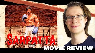 Sarpatta Parambarai 2021  Movie Review  Epic Tamil Sports Drama  Arya [upl. by Friedrich661]