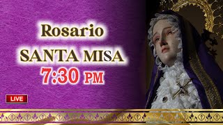 🔴 ROSARIO Y MISA EN VIVO 26032024 🔴 [upl. by Yecam722]