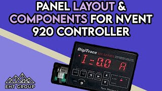 Heat Trace Controllers nVent 920 Controller Layout amp Components [upl. by Karna831]