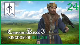 Crusader Kings 3  Trimming The Vassals  Kingdom Of Ireland 24 [upl. by Ennirok]