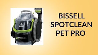 BISSELL SpotClean Pet Pro [upl. by Ilbert463]