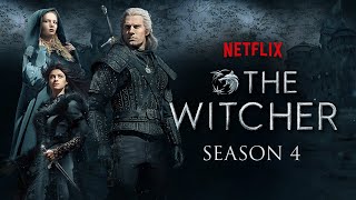 The Witcher Season 4 Trailer  Release Date 2025  Plot  Everything We Know So Far [upl. by Sephira609]