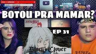 GAUCHE VS NEIGE BLACK CLOVER ll EPÍSODE 31 ll REACTION [upl. by Gladdie28]