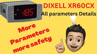 Dixell XR60CX Controller full Parameter Details dixell XR60CX [upl. by Htilil938]