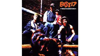 East 17  Slow It Down Liverpool Mix [upl. by Danelle]