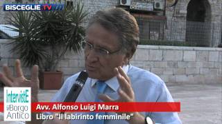 ALFONSO LUIGI MARRA  INTERVISTA A LIBRI NEL BORGO ANTICO 2011  BISCEGLIE [upl. by Suiluj]