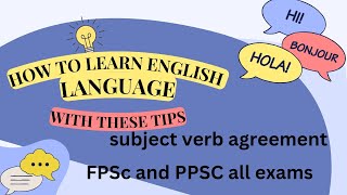 ENGLISH LEARNING TIPS PPSC FPSCCSSPMSMPTSUBJECT VERB AGREEMENT HOW TO LEARN ENGLISH ALL EXAM [upl. by Sterner]