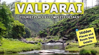 Valparai Tourist Places 🐐 Complete Guide Tamil  Room Stay Details and Route [upl. by Eerehs]