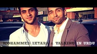 Mohammed Zeyara amp Talking In URDU [upl. by Monro]