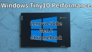 Windows Performance on the Lenovo 500e Gen 2 Chromebook [upl. by Nivrac834]